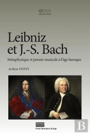 Leibniz Et J.-S. Bach
