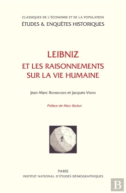 Bertrand.pt - Leibniz Et Les Raisonnements Sur La Vie Humaine