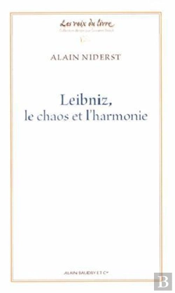 Bertrand.pt - Leibniz, Le Chaos Et L'Harmonie