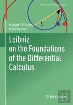 Leibniz On The Foundations Of The Differential Calculus