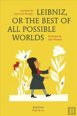 Bertrand.pt - Leibniz, Or The Best Of All Possible Worlds
