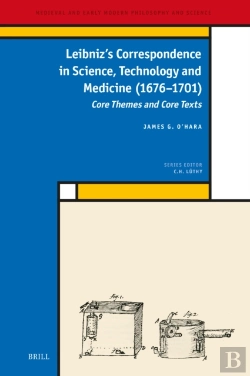 Bertrand.pt - Leibniz'S Correspondence In Science, Technology And Medicine (1676-1701)