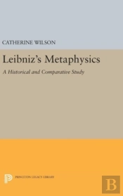 Leibniz'S Metaphysics