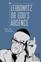 Leibowitz Or God'S Absence