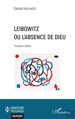Bertrand.pt - Leibowitz Ou L'Absence De Dieu : Troisième Édition