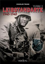 Leibstandarte Tome 2