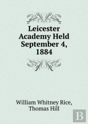 Leicester Academy Held September 4, 1884