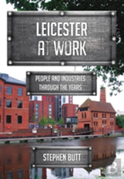Leicester At Work