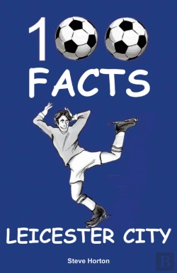 Bertrand.pt - Leicester City - 100 Facts