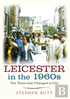 Leicester In The 1960s