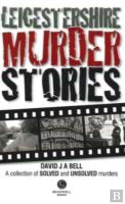 Bertrand.pt - Leicestershire Murder Stories