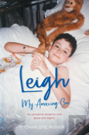 Leigh, My Amazing Son