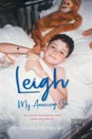 Leigh, My Amazing Son