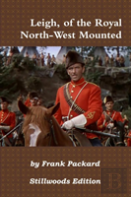 Leigh, Of The Royal North-West Mounted