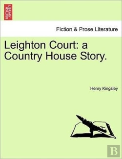 Bertrand.pt - Leighton Court: A Country House Story.