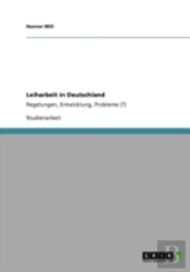 Leiharbeit In Deutschland