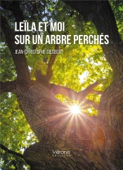 Leïla Et Moi Sur Un Arbre Perchés