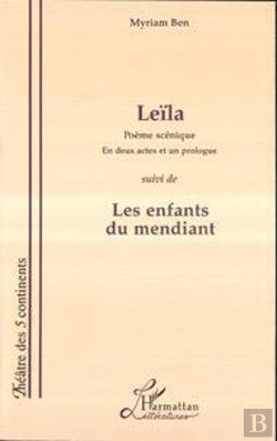 Bertrand.pt - Leïla ; Les Enfants Du Mendiant