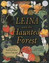 Leina And The Haunted Forest