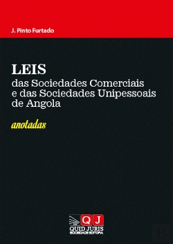 Bertrand.pt - Leis das Sociedades Comerciais e das Sociedades Unipessoais de Angola