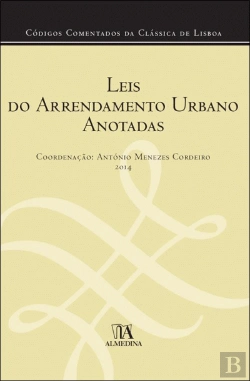 Bertrand.pt - Leis do Arrendamento Urbano Anotadas