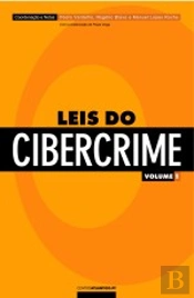 Leis do Cibercrime - Volume 1