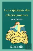 Leis Espirituais Dos Relacionamentos (Kabbalah)