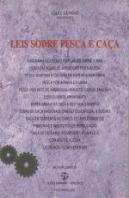 Leis sobre a Pesca e Caça