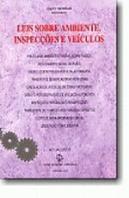 Leis Sobre Ambiente, Inspecções e Veículos