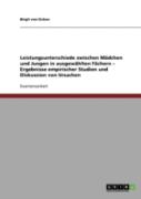Leistungsunterschiede Zwischen Madchen Und Jungen In Ausgewahlten Fachern - Ergebnisse Empirischer Studien Und Diskussion Von Ursachen