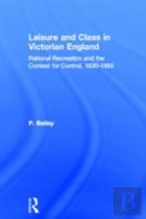 Leisure And Class In Victorian England