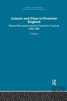 Leisure And Class In Victorian England