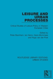Leisure And Urban Processes