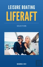 Leisure Boating Liferaft Selection