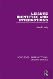 Leisure Identities And Interactions