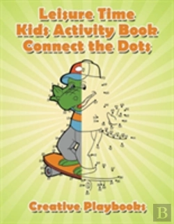 Bertrand.pt - Leisure Time Kids Activity Book! Connect The Dots