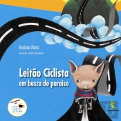 Leitão Ciclista em Busca do Paraíso