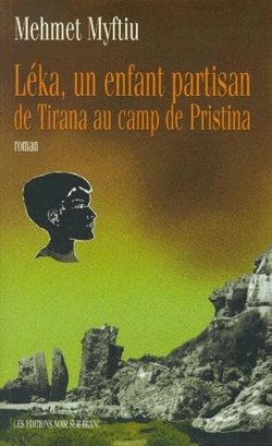 Bertrand.pt - Léka, Un Enfant Partisan De Tirana Au Camp De Pristina