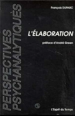 Bertrand.pt - L'Elaboration En Psychanalyse
