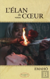 L'Élan De Votre Coeur