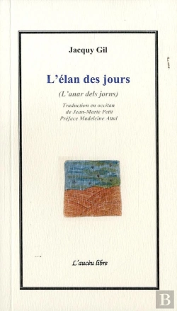 Bertrand.pt - L'Elan Des Jours - L'Anar Dels Jorns - Edition Bilingue
