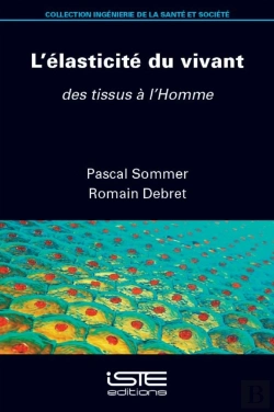 Bertrand.pt - L'Elasticite Du Vivant
