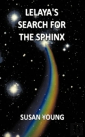 Lelaya'S Search For The Sphinx