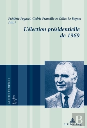 Lélection Présidentielle De 1969