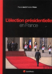 L'Election Presidentielle En France