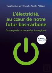 L'Électricité, Au Coeur De Notre Futur Bas-Carbone (2e Édition)