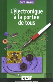 L'Electronique A La Portee De Tous ; 2e Edition