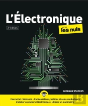 L'Électronique Pour Les Nuls (3e Édition)