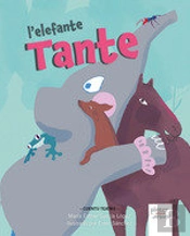 L'Elefante Tante (Cuentu Teatru)