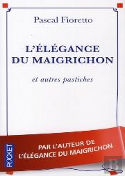 L'Elegance Du Maigrichon